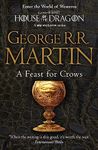 A Feast for Crows: The bestselling classic epic fantasy series behind the award-winning HBO and Sky TV show and phenomenon GAME OF THRONES: Book 4 (A Song of Ice and Fire)