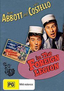 Bud Abbott and Lou Costello: In the Foreign Legion