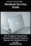 MacBook Pro User Guide: The Complet