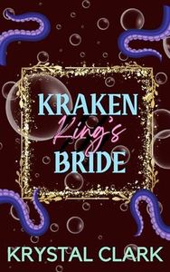 Kraken King's Bride: Instalove Monster Romance Pregnancy and Lactation Monster Erotica Short Read (Monster Daddies)
