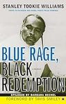 Blue Rage, Black Redemption: A Memo