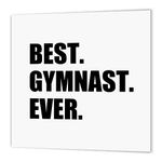 3dRose Best Gymnast Ever-Fun Gift for Talented Gymnastics Athletes-Text-Iron on Heat Transfer, 8 by 8-Inch, for White Material (ht_185006_1)