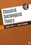 CLASSICAL SOCIOLOGICAL THEORY