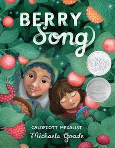 Berry Song (Caldecott Honor Book)