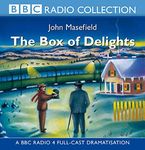 The Box Of Delights (BBC Radio Collection)