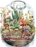 Terrarium Gardens