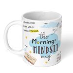 Akipi The Morning Mindset Mug - Inspirational And Motivational Ceramic Mug 11Oz Designer Coffee/Tea Cup Arm573, 325 ML