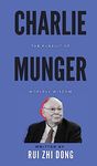 Charlie Munger: The Pursuit of Worldly Wisdom