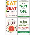 Eat to Beat Disease, How Not To Die, Hidden Healing Powers, Plant Anomaly Paradox Diet Evolution 4 Books Collection Set