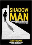 SHADOWMAN: I was Fleet Street's Phone Hacker (PRINCE HARRY'S WAR Book 1)