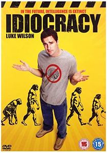 Idiocracy