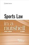 Sports Law in a Nutshell (Nutshells