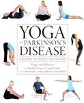 Yoga and Parkinson's Disease: A Journey to Health and Healing