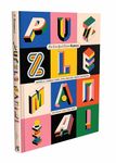 Puzzle Mania!: Wordle, Connections, Spelling Bee, Minis and More! (New York Times Games Books)