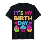 It's My Birthday Shirt Girls Teens 