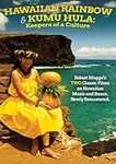 Hawaiian Rainbow / Kumu Hula: Keepe