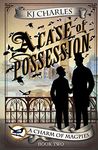 A Case of Possession: Volume 2 (A Charm of Magpies)