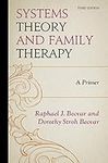Systems Theory and Family Therapy: 