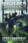 Powered (Mech Wars Book 1)