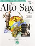 Play Alto Sax Today! Beginner's Pac