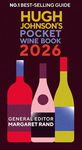 Hugh Johnson's Pocket Wine Book 2026: The essential gift for wine lovers this year