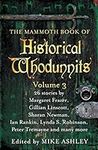 The Mammoth Book of Historical Whod
