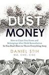Dust Money: How to clean your home 