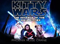 Kitty Wars: The Revenge Of The Ninja Kitties