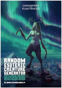 Lamentations of the Flame Princess Random Esoteric Creature Generator Book