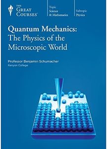 Quantum Mechanics: The Physics of the Microscopic World