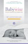 On Becoming Babywise: Giving Your I