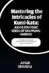 Mastering the Intricacies of Kumi-k