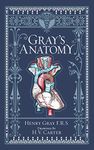 Gray's Anatomy (Barnes & Noble Collectible Classics: Omnibus Edition) (Barnes & Noble Leatherbound Classic Collection) (Barnes & Noble Collectible Editions)