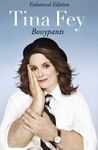 Bossypants: The hilarious bestselling memoir from Hollywood comedian and actress