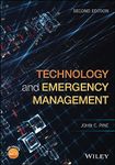 Technology and Emergency Management, 2nd Edition