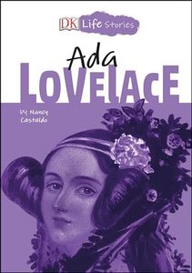 DK Life Stories: Ada Lovelace