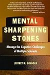 Mental Sharpening Stones: Manage Th