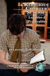 Religious Charter Schools: Legalities and Practicalities (New Developments in the Politics of Education)