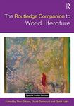 The Routledge Companion to World Literature