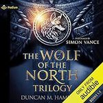 The Wolf of the North Trilogy: Wolf