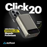 Stuffcool Click 20000mAh Magnetic Wireless Powerbank Natural Titanium Finish Perfect for iPhone 16,15,14,13,12 with Led Display and 20W Fast Wired Charging - Charges iPhone 50% in 30 mins