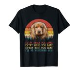 Every Snack You Make Dog Shirt Cocker Spaniel T-Shirt