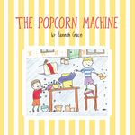 The Popcorn Maker