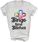 Capman Bingo Time Bitches Funny Bingo Player Mom Grandma Gambling Gamble Gambler Unisex Shirt Gift T-Shirt (White;XL)