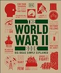 The World War II Book (DK Big Ideas