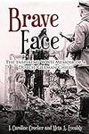Brave Face: The Inspiring WWII Memo
