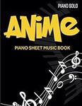 Anime Piano Sheet Music Book: Selec