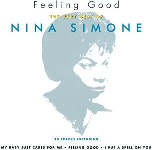 Feeling Good: The Very Best Of Nina Simone