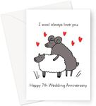 I Wool Always Love You Happy 7th Wedding Anniversary Greeting Card | Wool 7 Year Funny Wedding Anniversary Card, Seventh Anniversary Card For Husband Or Wife, Him Or Her, Wool Joke Anniversary Card