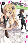 Combatants Will be Dispatched!, Vol. 2 (light novel): Exercises in Arrythmia Interpretation